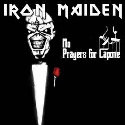 Iron Maiden (UK-1) : No Prayers for Capone